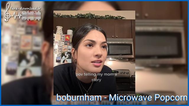 دانلود اهنگ چالش مایکروویو Microwave Popcorn از boburnham